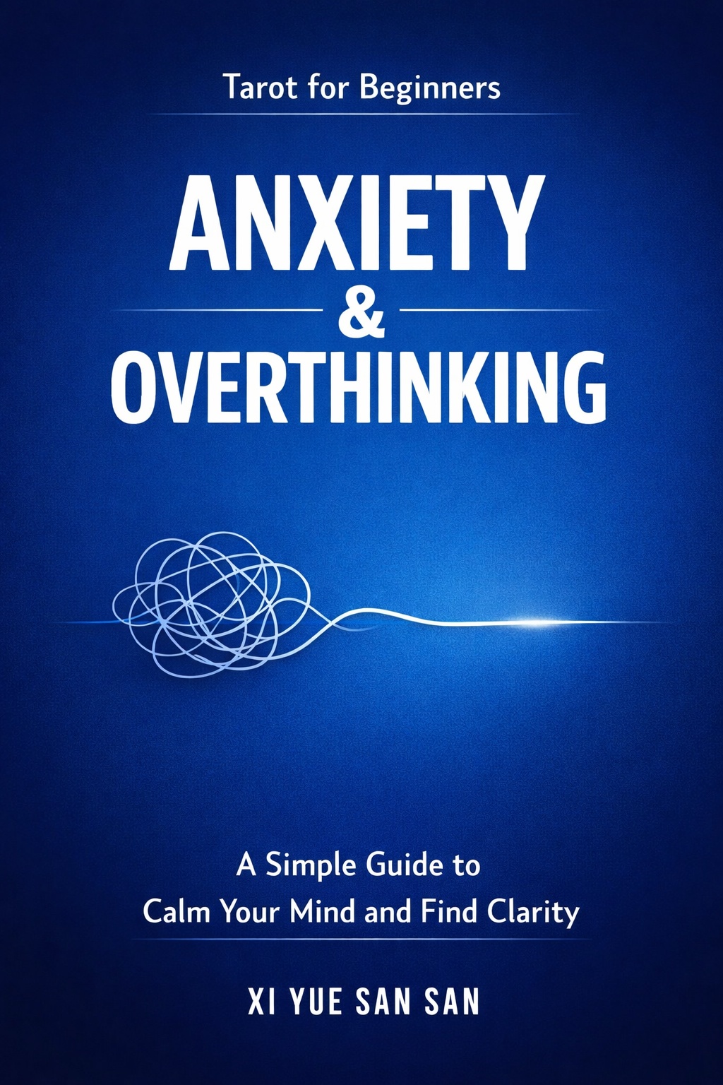 Anxiety & Overthinking book cover